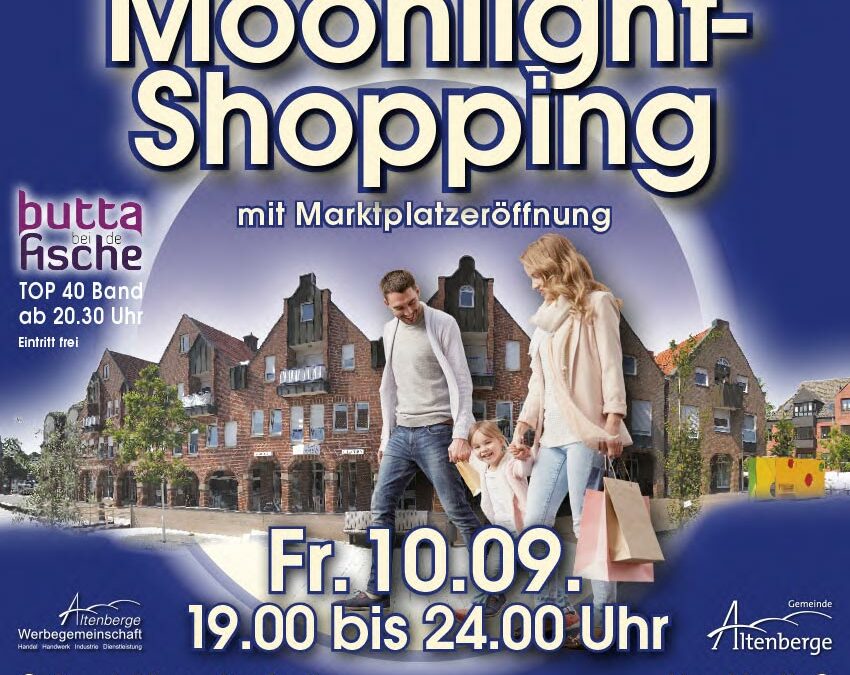 Moonlightshopping mit Marktplatzeröffnung